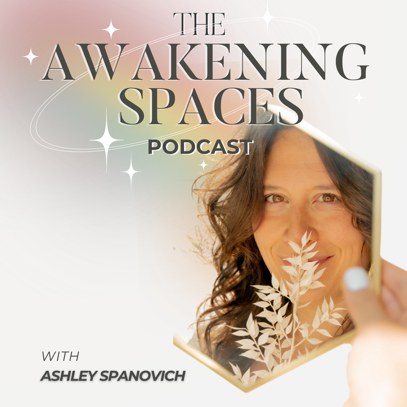 The Awakening Spaces Podcast cover art with Ashley portrait