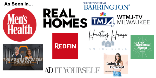 As Seen In: Men's Health, Real Homes, TMJ4, Redfin, Wellness Mama